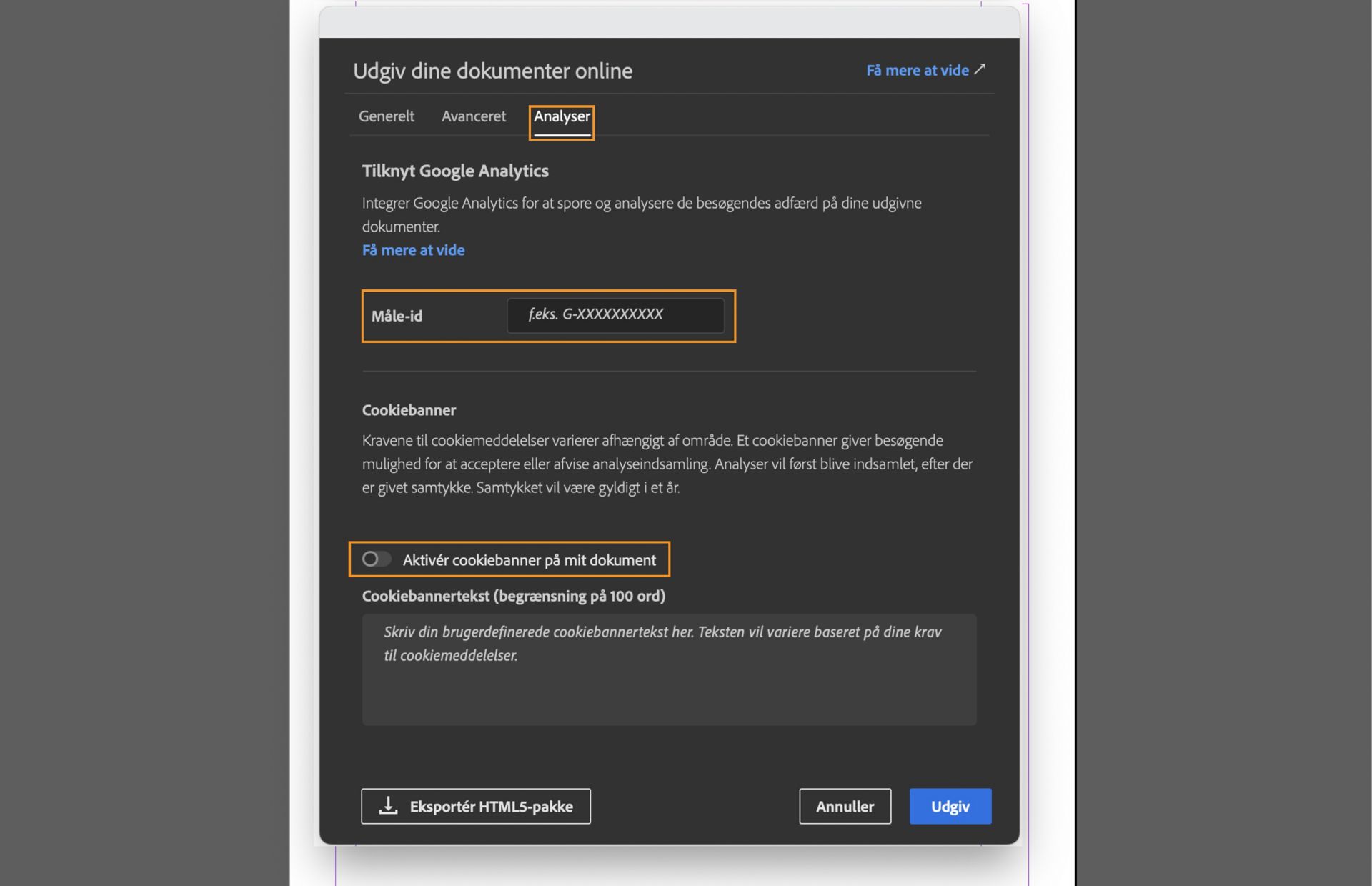 Skærmbillede, der viser fanen Analyse, som fremhæver feltet Måle-id, afkrydsningsfeltet Aktivér cookiebanner på mit dokument og feltet for at indtaste meddelelsen for cookie-banneret.