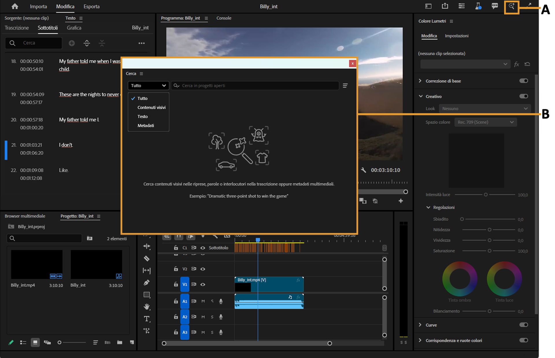 Interfaccia utente che mostra la lente di ingrandimento nell’angolo in alto a destra della finestra principale di Premiere Pro che apre la finestra di ricerca con un campo di ricerca.