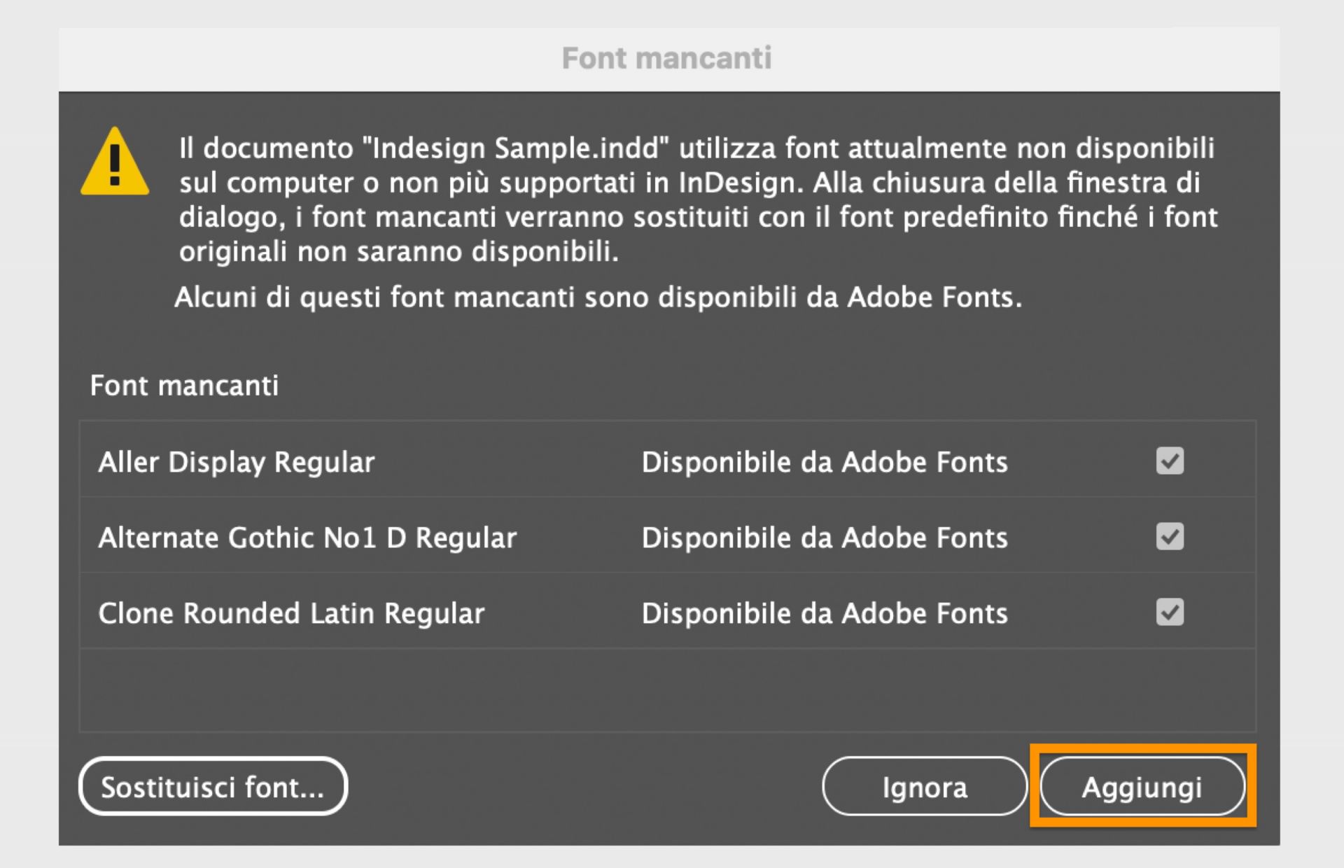 Finestra di dialogo font mancanti di adobe indesign che visualizza un'Avvertenza che il documento utilizza font attualmente non disponibili sul computer. 