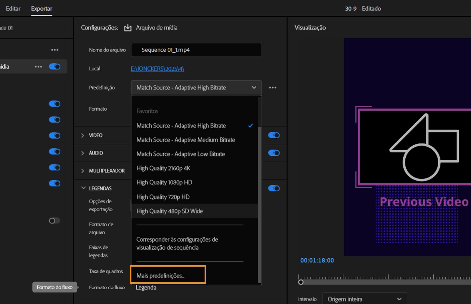 O menu suspenso de predefinições é exibido. Selecione a predefinição necessária. Clique em “Mais predefinições” para abrir o “Gerenciador de predefinições” e gerenciá-las.