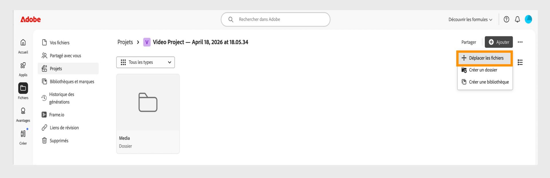 Interface Adobe montrant l'espace de travail « Projets ». Le menu « Ajouter » est développé avec l'option « Déplacer des fichiers » mise en surbrillance, à côté de « Créer un dossier » et « Créer une bibliothèque ».