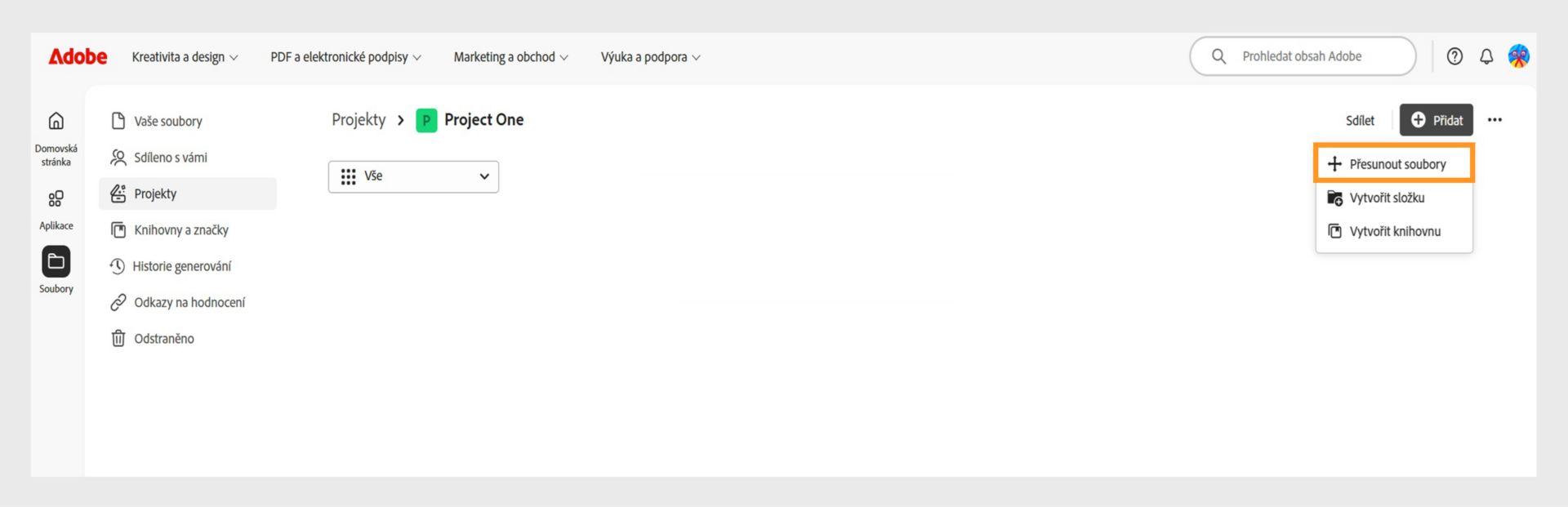 Rozhraní Adobe zobrazující pracovní plochu "Projekty". Rozbalená nabídka "Přidat" s zvýrazněnou možností "Přesunout soubory", vedle "Vytvořit složku" a "Vytvořit knihovnu".