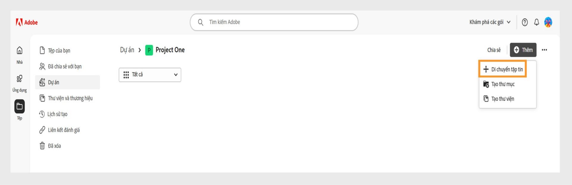 Giao diện Adobe hiển thị không gian làm việc “Dự án”. Menu “Thêm” được mở rộng với tùy chọn “Di chuyển tập tin” được đánh dấu, cùng với tùy chọn “Tạo thư mục” và “Tạo thư viện”.