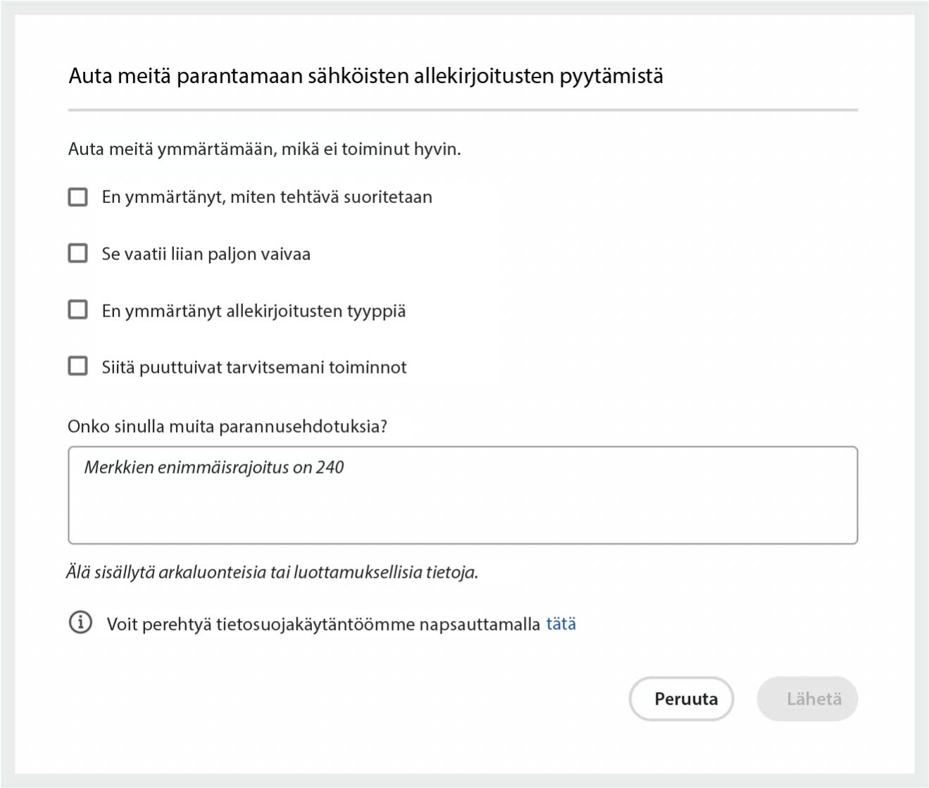 Palautetta Pyydä allekirjoituksia -kokemuksen huonosti toimineista osista