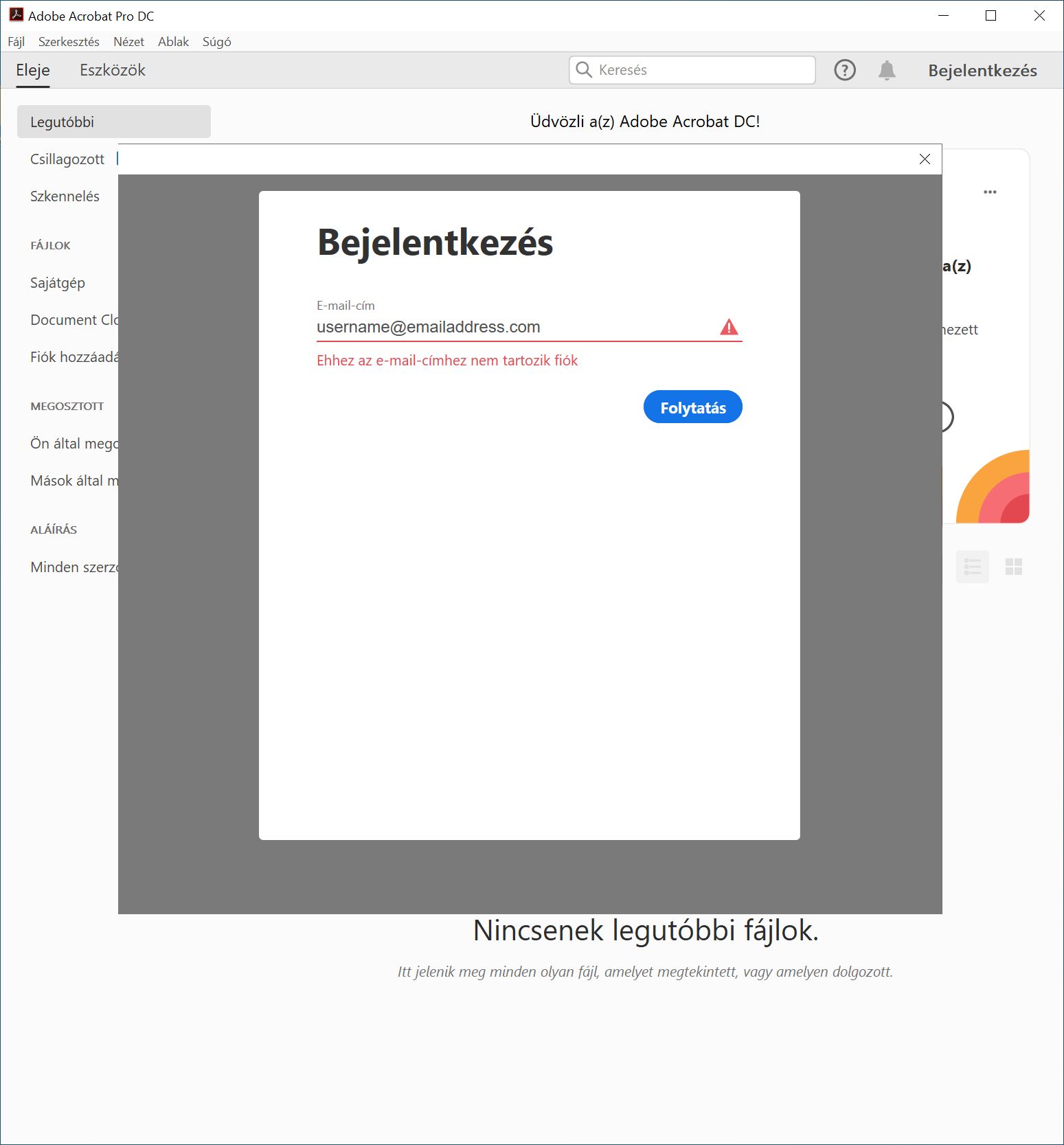 Hiba: Nincs az e-mail-címhez fiók rendelve