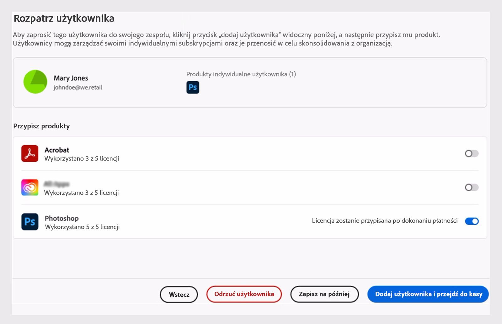 Przegląd użytkownika przy braku odpowiednich licencji na produkty