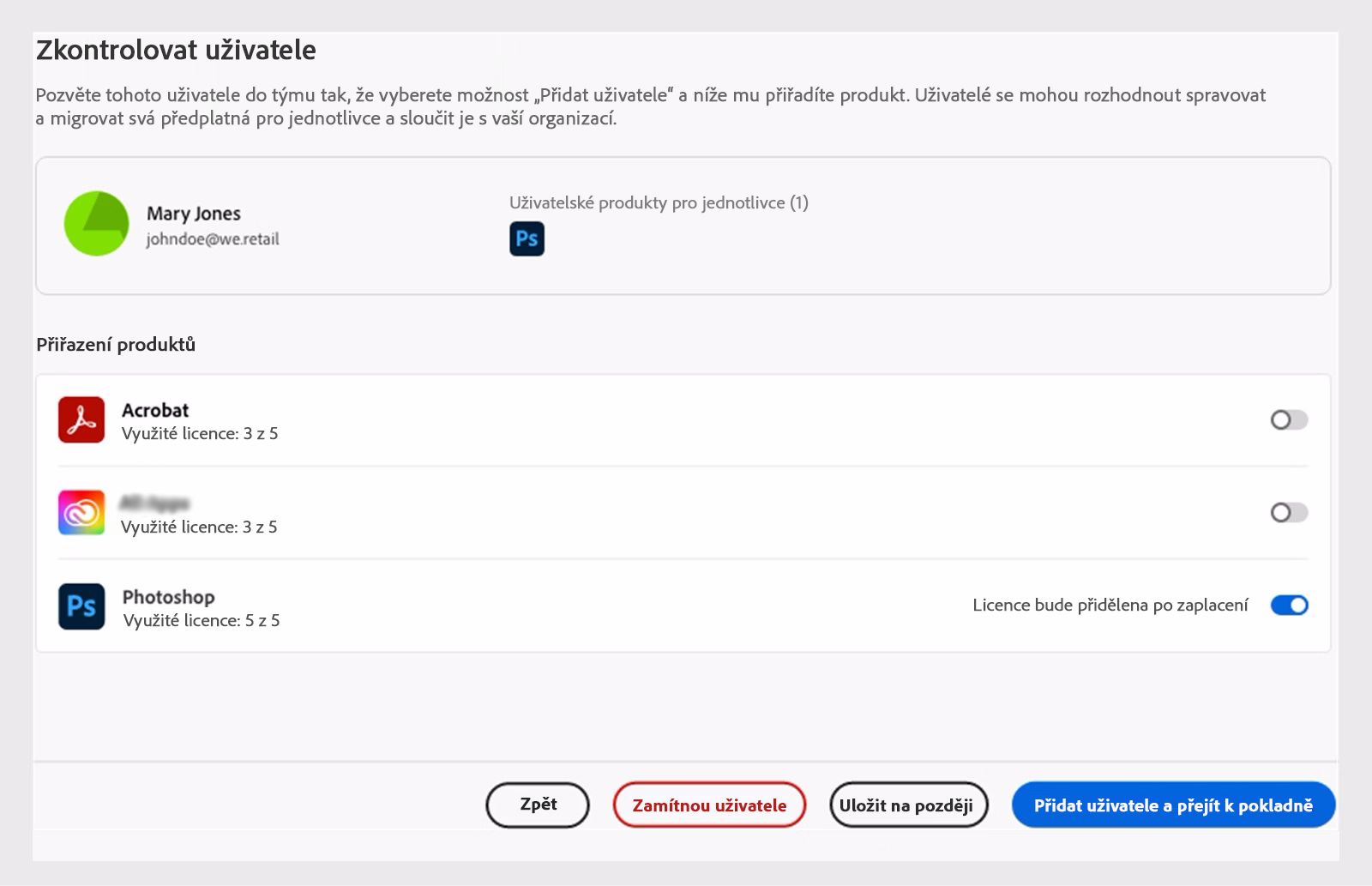 Kontrola uživatele bez odpovídajících licencí k produktům