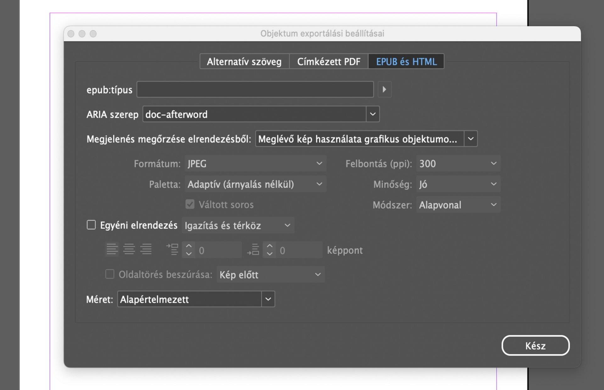 Képernyőkép az Adobe InDesign Objektum exportálási beállítások ablakáról az EPUB és HTML lap aktív állapotában, ahol az SVG-formátum beállításai láthatók, és a „SVG használata mint” legördülő menü, olyan választási lehetőségekkel, mint a Kód beágyazása, Objektumcímkék és Képcímkék.