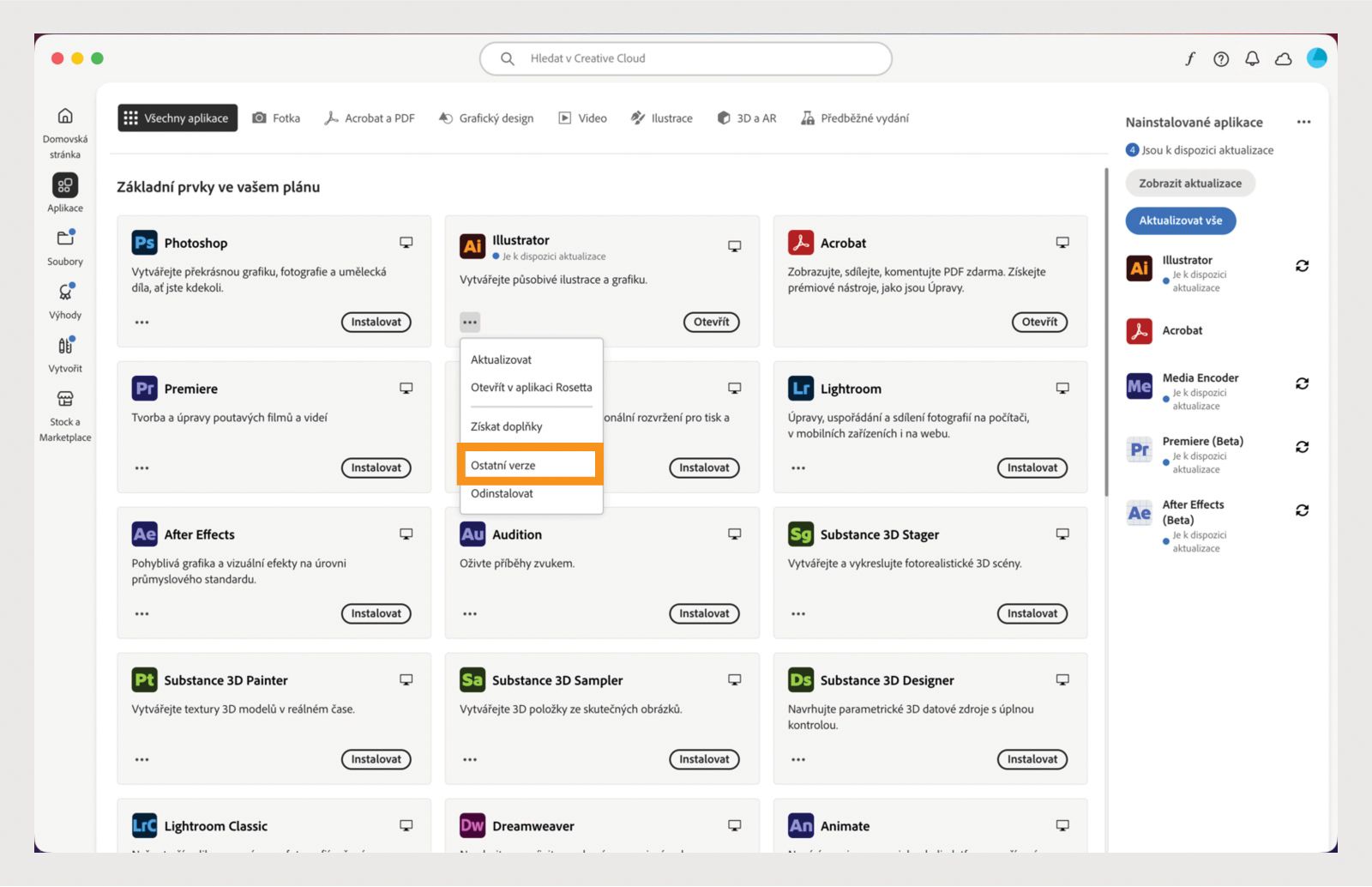 Nabídka Další akce poskytuje možnost instalace starších verzí aplikace. Můžete nainstalovat dostupné starší verze jakékoli aplikace Creative Cloud. 