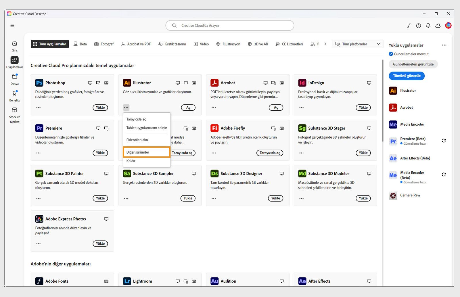 Diğer işlemler menüsü, bir uygulamanın eski sürümlerini yükleme seçeneği sunar. Herhangi bir Creative Cloud uygulamasının mevcut eski sürümlerini yükleyebilirsiniz. 
