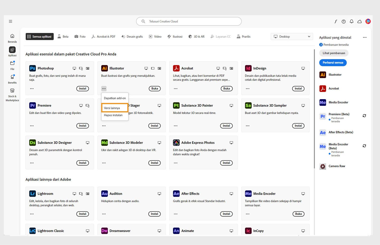 Menu Tindakan lainnya menyediakan opsi untuk menginstal versi lama dari suatu aplikasi. Anda dapat menginstal versi lama yang tersedia dari aplikasi Creative Cloud mana pun. 