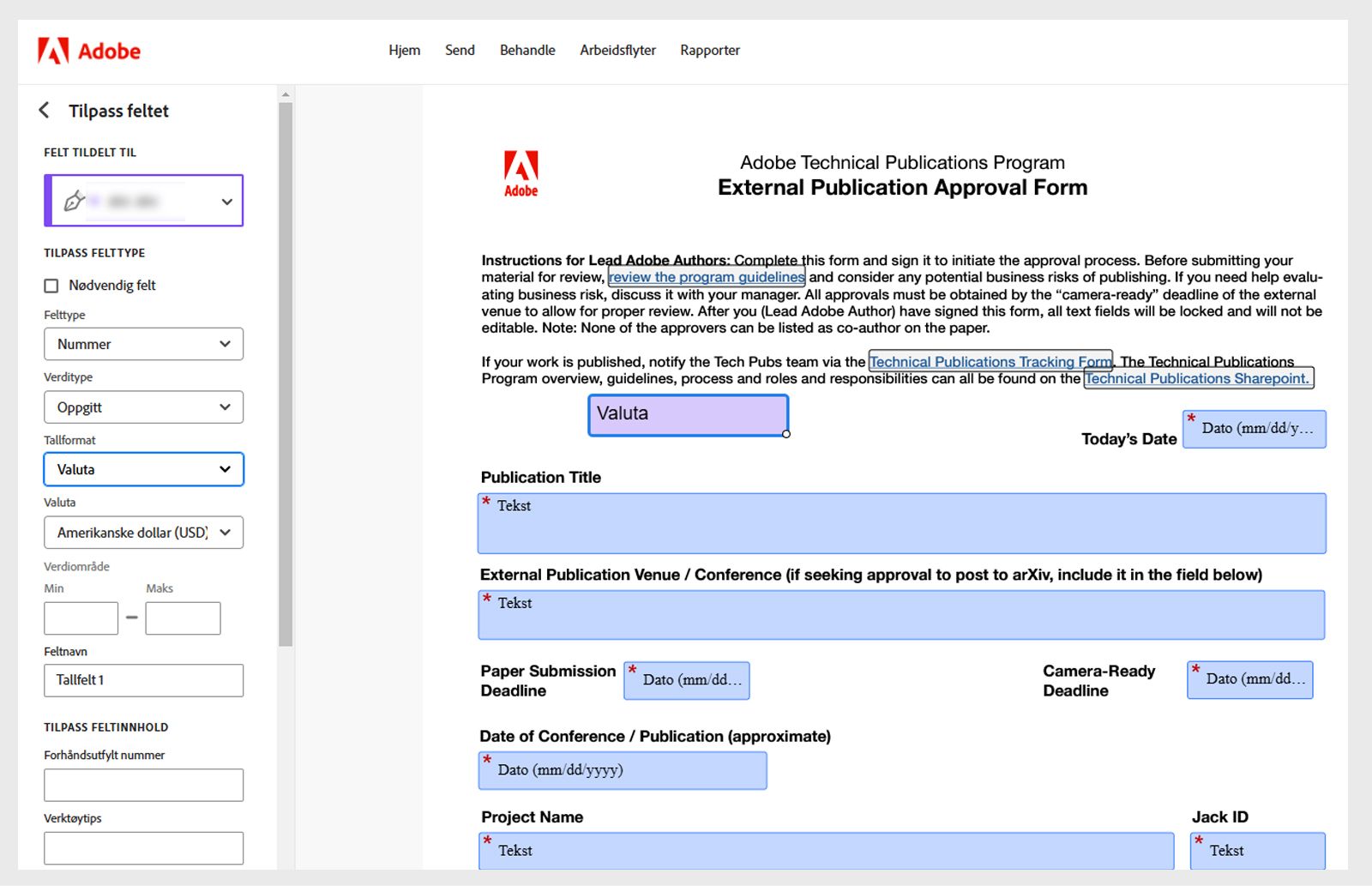 Betalingsfeltet i avtalen er valgt, og et Tilpass felt-panel med ulike innstillinger vises på venstre side.