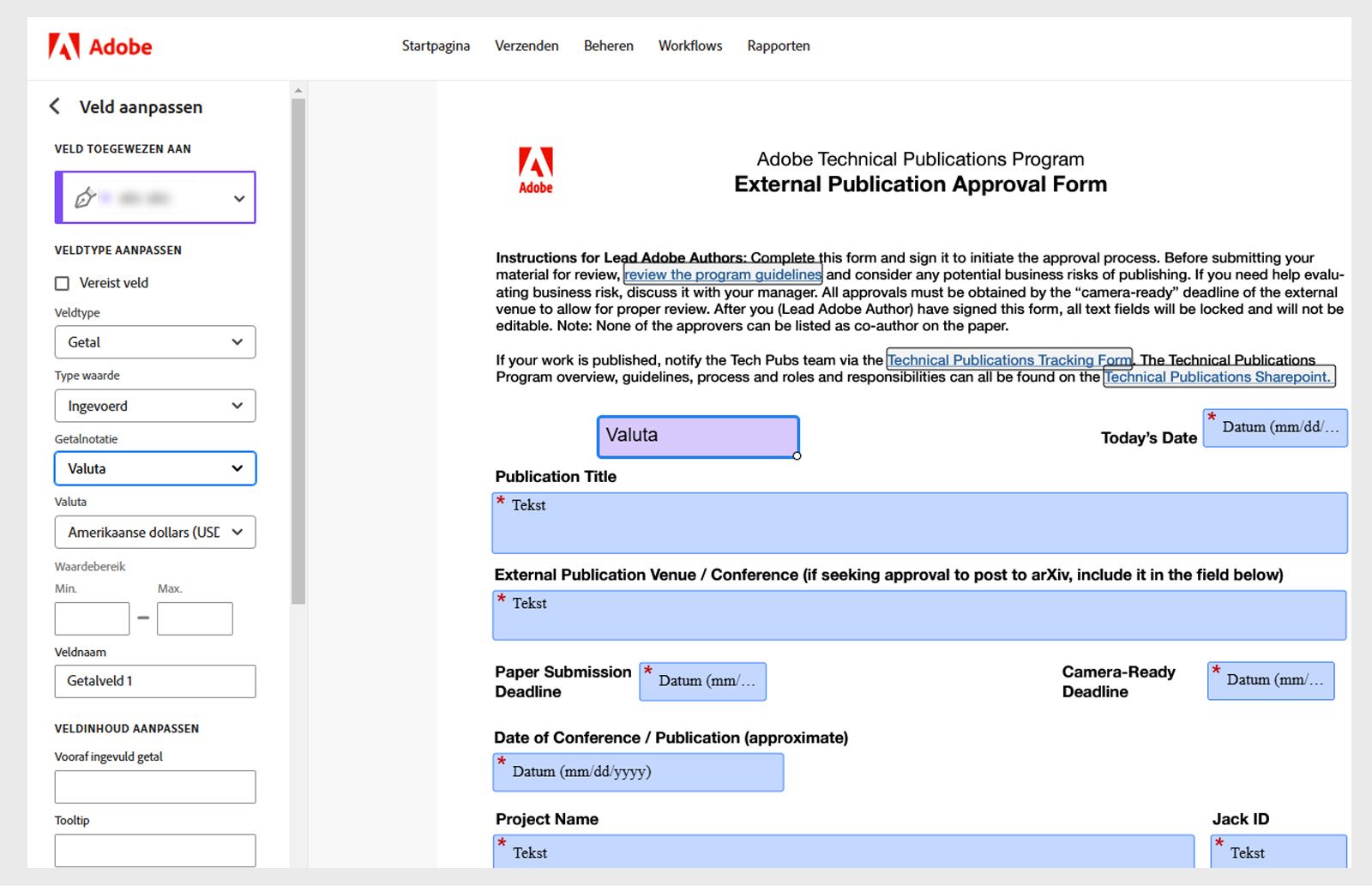 Het veld Betaling in de overeenkomst wordt geselecteerd en links wordt een deelvenster met verschillende instellingen voor het veld Aanpassen weergegeven.