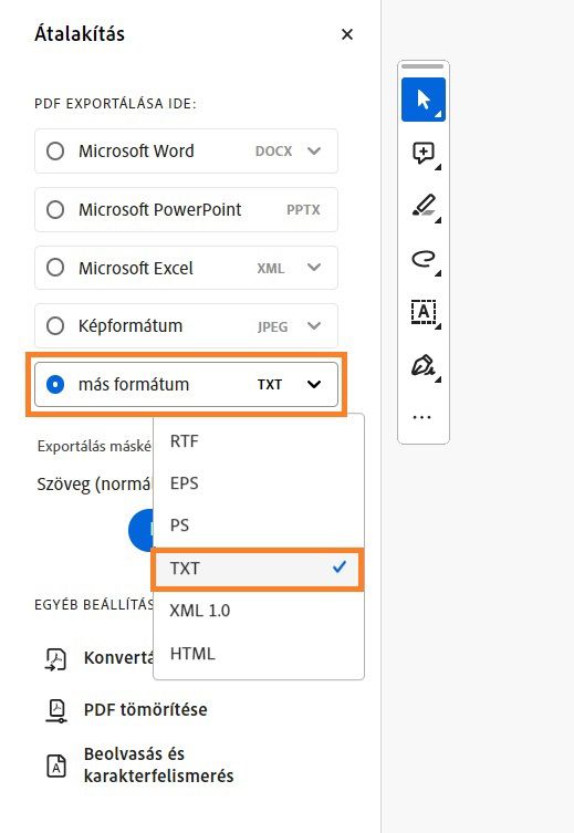 A konvertálási eszköztár látható az Acrobat programban, és a egyéb beállítás ki van emelve