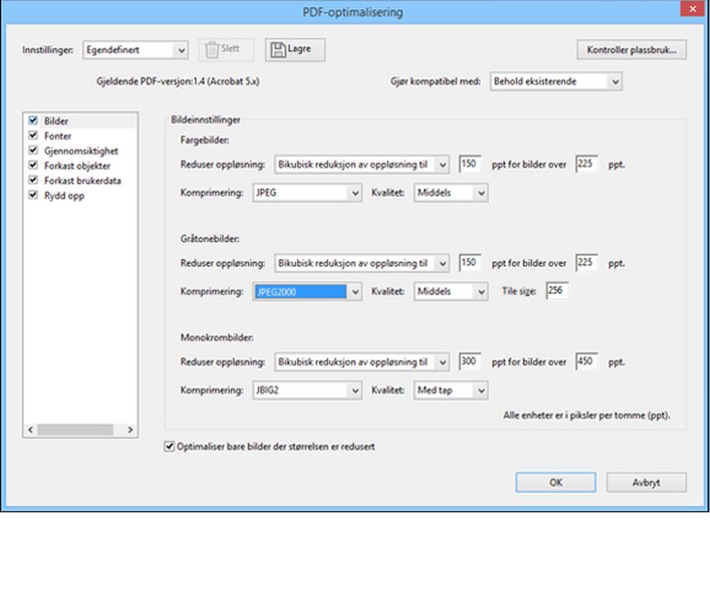 Alternativer for PDF-optimalisering i Acrobat