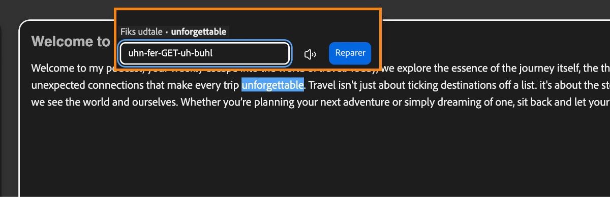 Udtaleeditoren på Tekst til tale-skærmen viser et markeret ord og dets korrigerede fonetiske version.