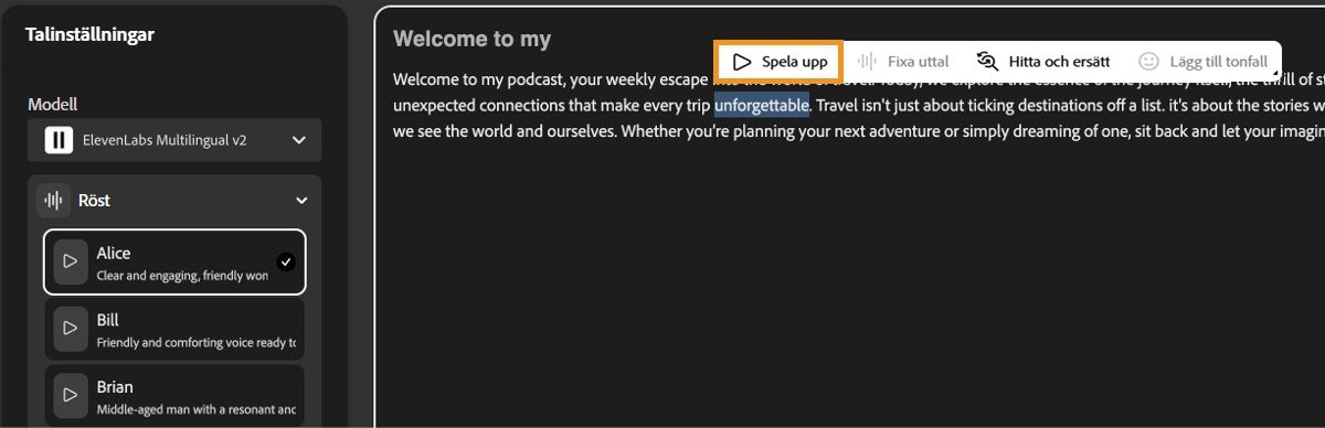 Text till tal-skärmen visar textredigerarfönstret med uppspelningsknappen markerad för att förhandsgranska röstutdata.