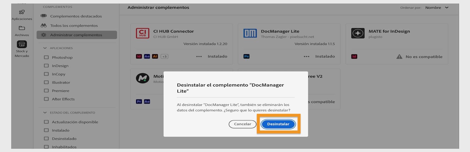 El cuadro de diálogo de confirmación del complemento en la aplicación de Creative Cloud muestra las opciones de desinstalación o cancelación.