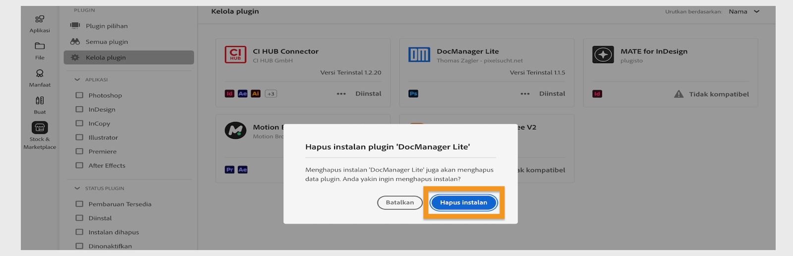 Kotak dialog konfirmasi plugin pada aplikasi desktop Creative Cloud menampilkan opsi untuk Hapus instalan atau Batal.