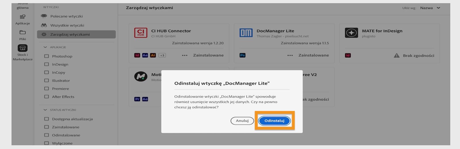W oknie dialogowym potwierdzenia wtyczki w programie Creative Cloud Desktop wyświetlane są opcje Odinstaluj lub Anuluj.