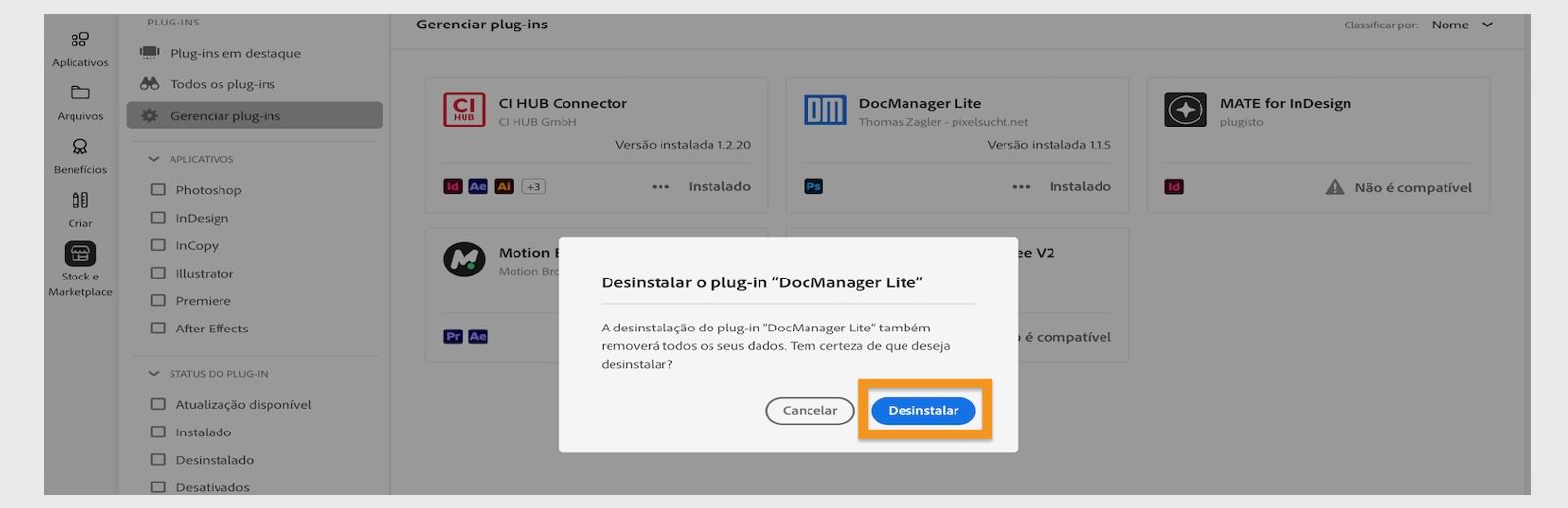 A caixa de diálogo de confirmação do plug-in no aplicativo de desktop da Creative Cloud exibe as opções para Desinstalar ou Cancelar.