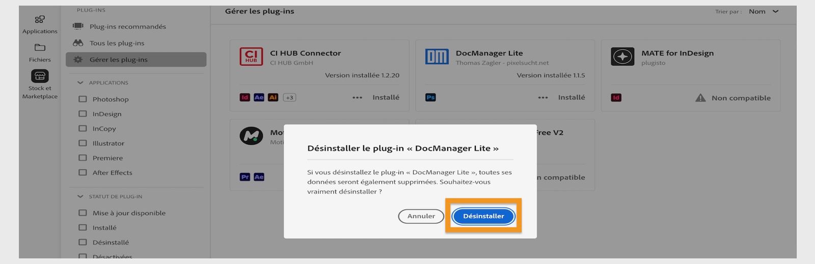 La boîte de dialogue de confirmation du plugin sur l’application de bureau Creative Cloud affiche les options permettant de désinstaller ou d’annuler.