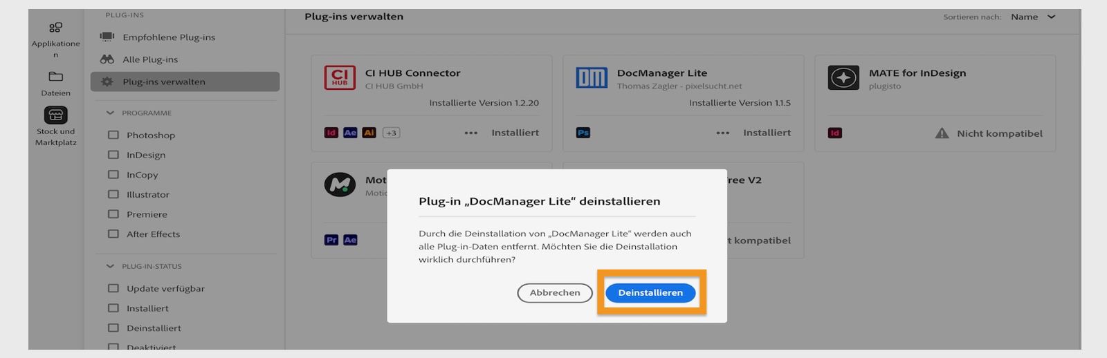 Im Plug-in-Bestätigungsdialogfeld im Creative Cloud-Client werden die Optionen „Deinstallieren“ und „Abbrechen“ angezeigt.