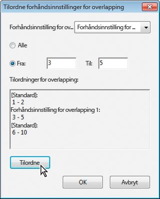 Dialogboksen Tildel forhåndsinnstillinger for overlapping