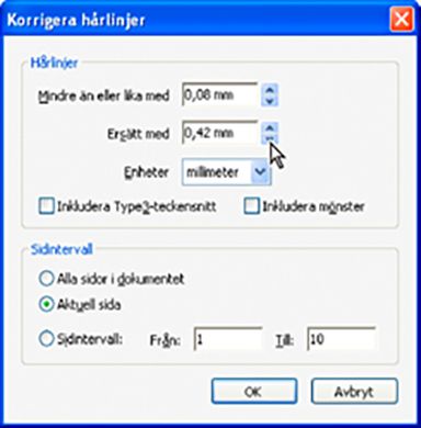 Dialogrutan Korrigera hårlinjer