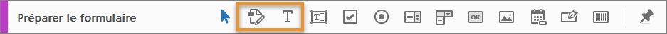L’outil Édition et Ajouter du texte dans la barre d’outils Préparer le formulaire