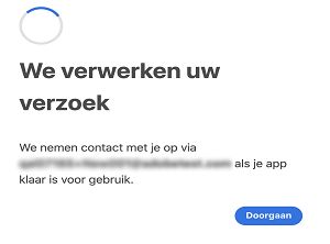 Het scherm We verwerken je verzoek dat verschijnt nadat je de koppeling voor producttoegang hebt geopend
