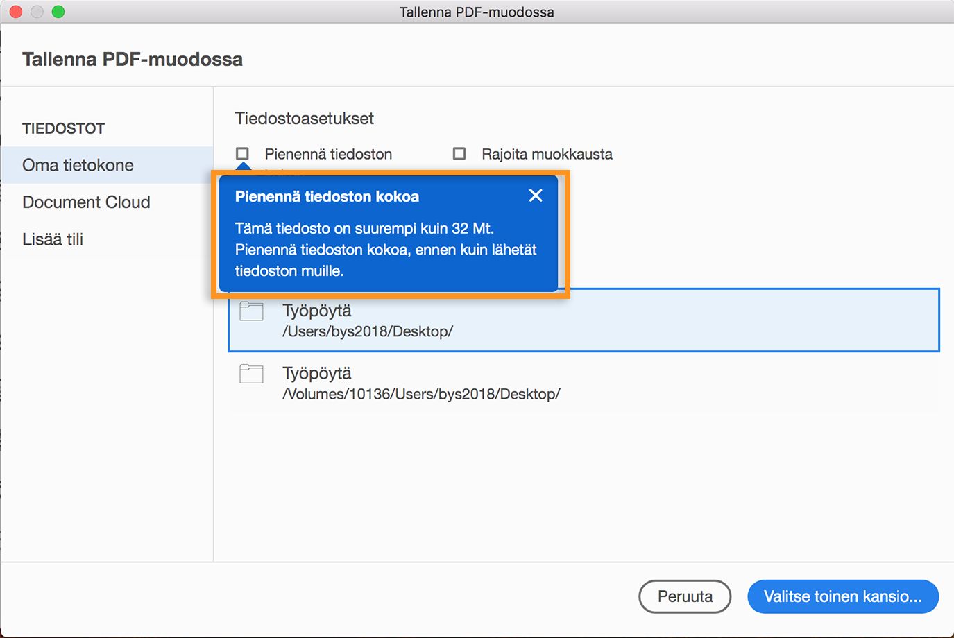 Kehote pienentää tiedostokokoa suurta PDF-tiedostoa tallennettaessa