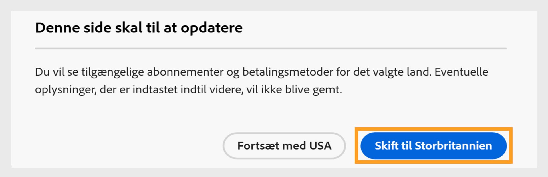 Siden, der viser muligheden for at fortsætte med det nuværende land eller skifte til et nyt land. 