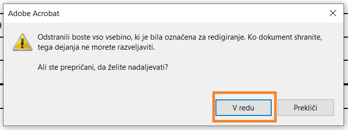 Če želite odstraniti redigirano vsebino, kliknite V redu