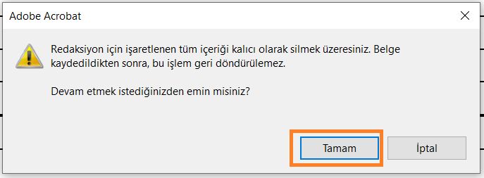 Redaksiyon yapılan içeriği kaldırmak için Tamam&#39;ı tıklatın