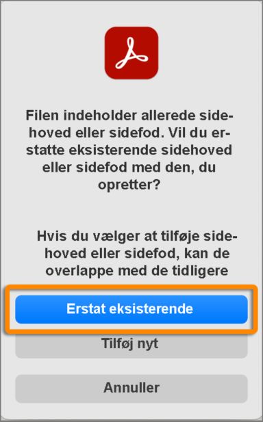 Erstat eksisterende sidehoved og sidefod