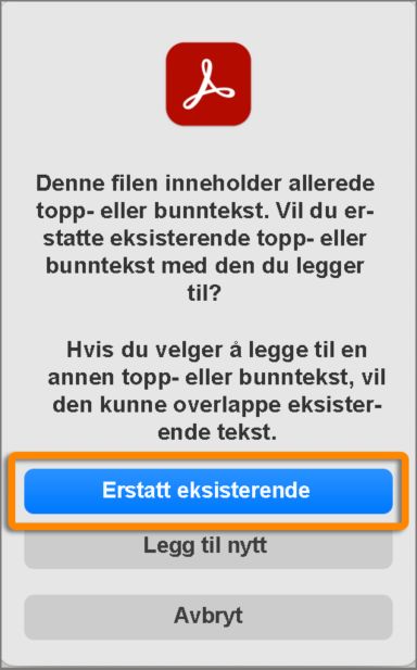 Erstatt eksisterende topp- og bunntekst