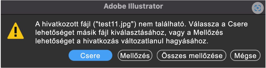 Új figyelmeztető üzenet jelenik meg, ha az Illustrator-dokumentumban hiányzó hivatkozások vannak.