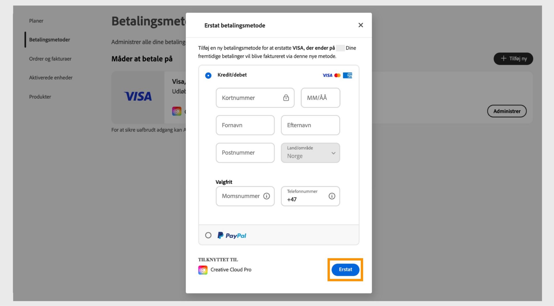 Vinduet Erstat betalingsmetode giver mulighed for at erstatte den eksisterende betalingsmetode med den nye metode, efter du har indtastet de nye betalingsoplysninger.