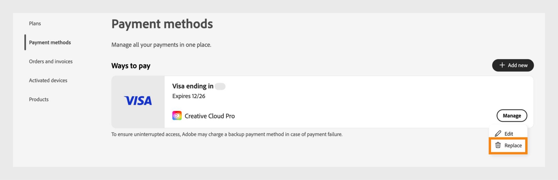 Le menu de gestion des paiements s’ouvre lorsque vous sélectionnez Gérer. Le menu offre l’option de remplacer le mode de paiement si un abonnement est lié à cette méthode. 