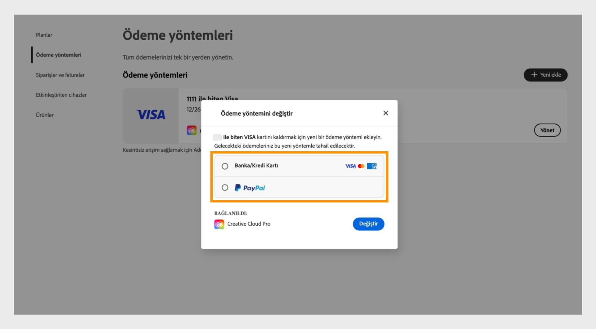 Değiştir penceresi, Kredi veya banka kartı ve Paypal gibi yeni bir ödeme yöntemi seçme seçeneği sunar. 