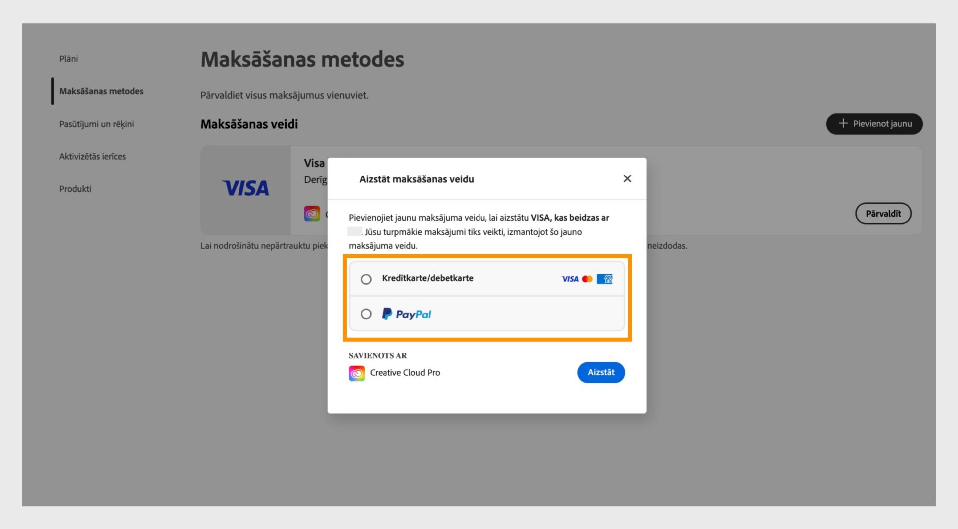 Logi Nomainīt nodrošina iespēju atlasīt jaunu maksājuma metodi, piemēram, kredītkarti vai debetkarti un Paypal. 