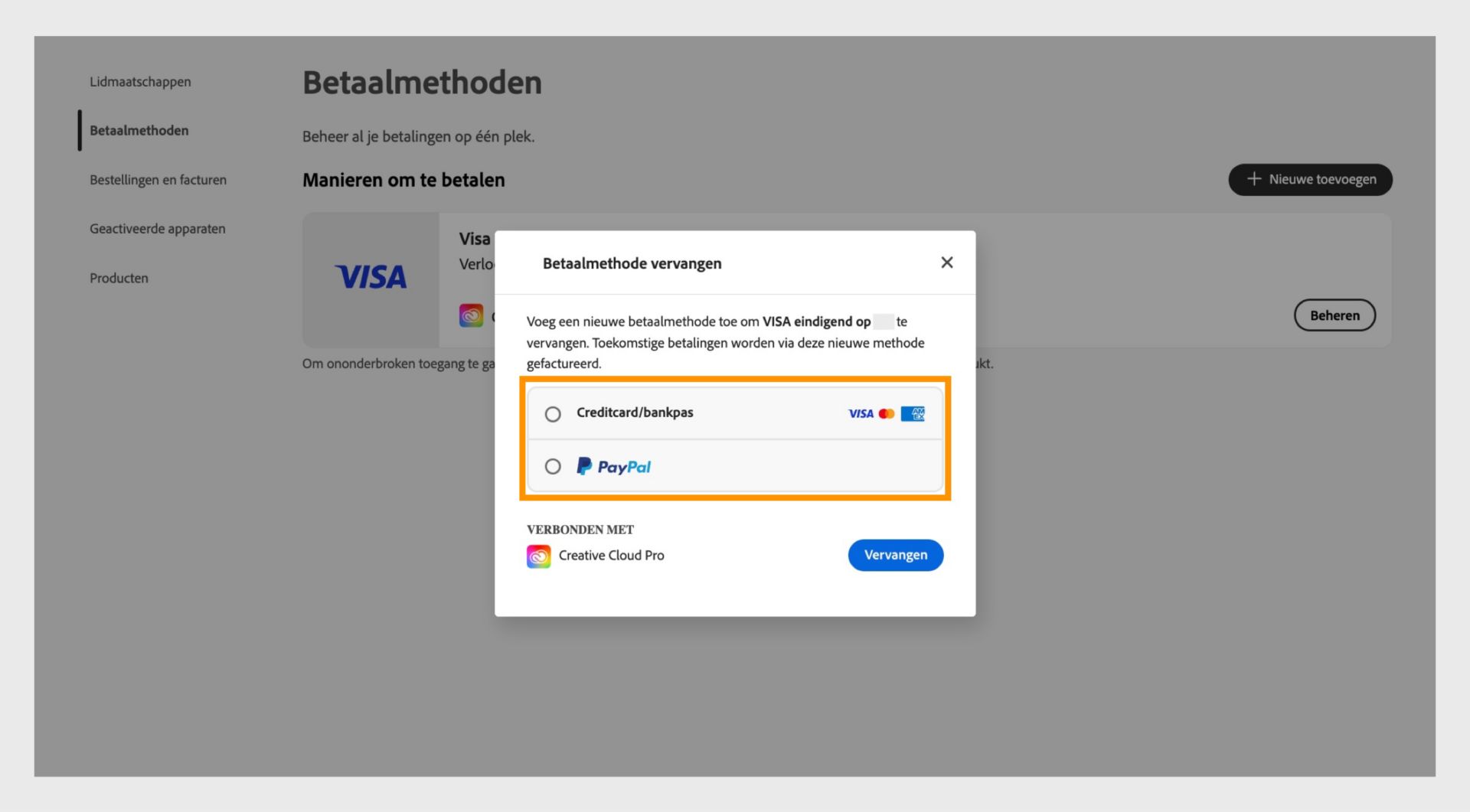 Het venster Vervangen biedt de optie om een nieuwe betalingsmethode te selecteren, zoals creditcard of betaalkaart en PayPal. 
