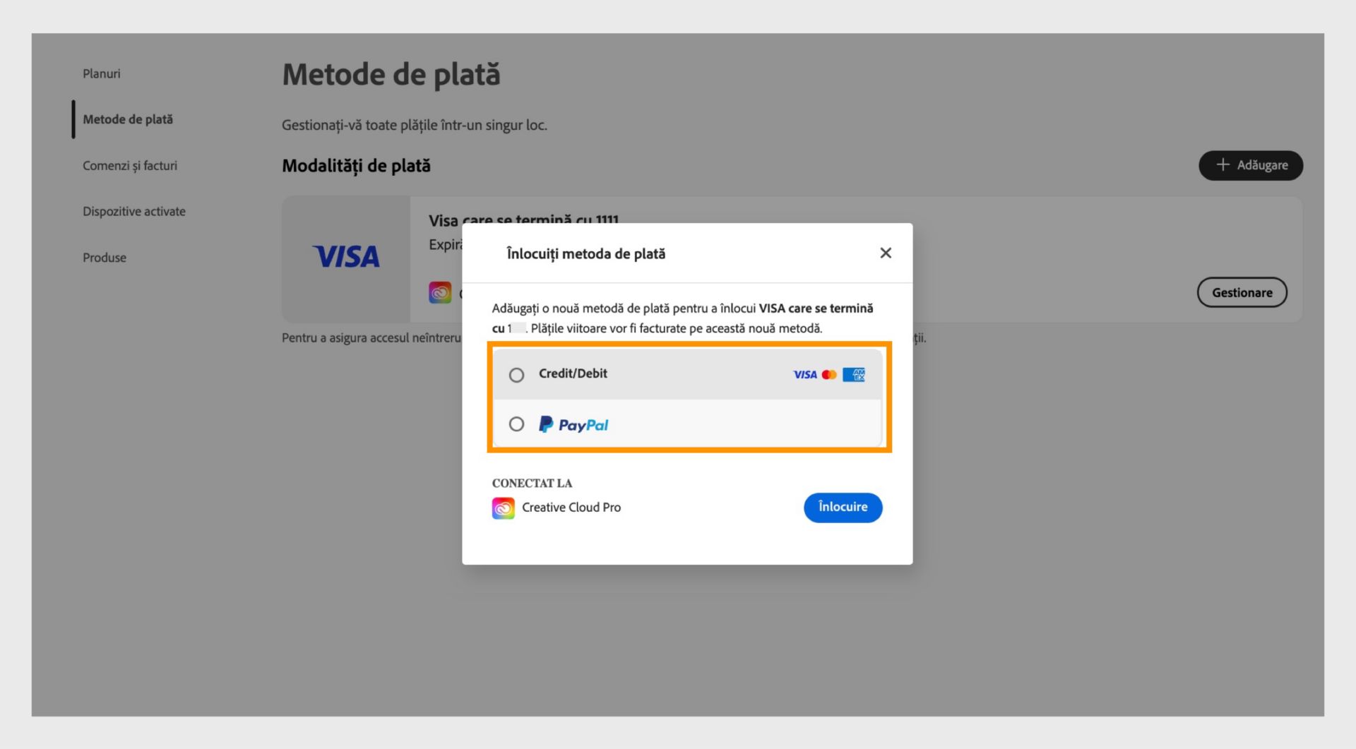 Fereastra Înlocuiește oferă opțiunea de a selecta o metodă de plată nouă, cum ar fi Credit sau debit și Paypal. 