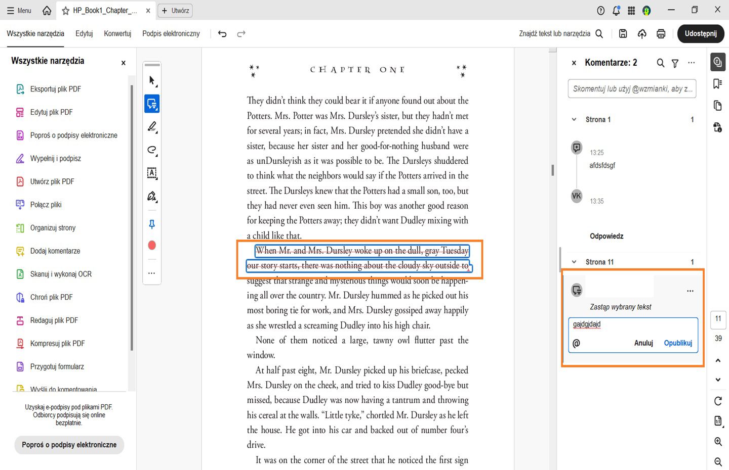 Podczas pisania zaznaczony tekst jest przekreślony. W międzyczasie pojawi się ikona wersji roboczej, a komentarz zostanie wyróżniony.