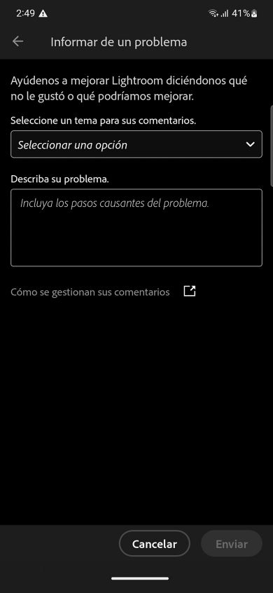 Se muestra la pantalla Informar de un problema con dos campos: elegir un tema de comentario y descripción del problema, con botones de cancelar y enviar.