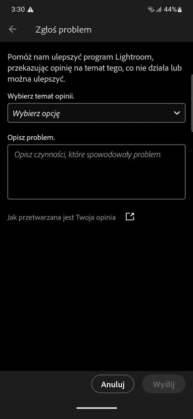 Wyświetlany jest ekran zgłaszania problemu z dwoma polami do wyboru tematu opinii i opisu problemu oraz przyciskami anuluj i wyślij.