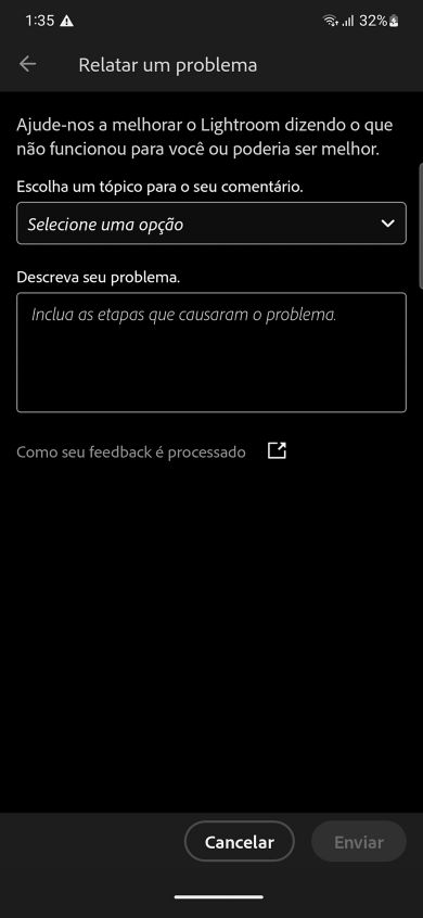 A tela Relatar um problema é exibida com dois campos de escolha de um tópico de comentários e descrição do problema com o botão cancelar e enviar.
