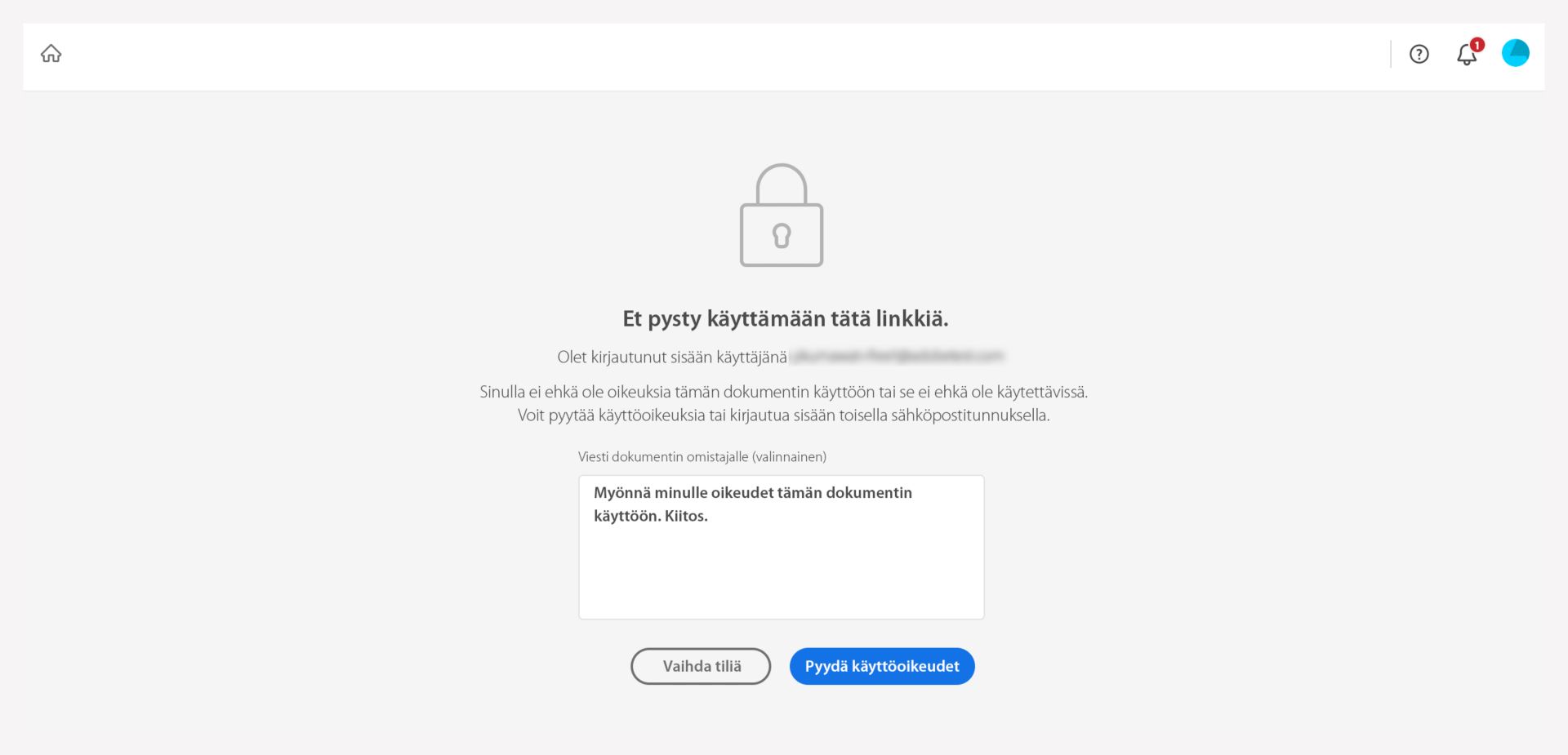 Käyttöoikeuden pyytäminen jaettuun tiedostoon