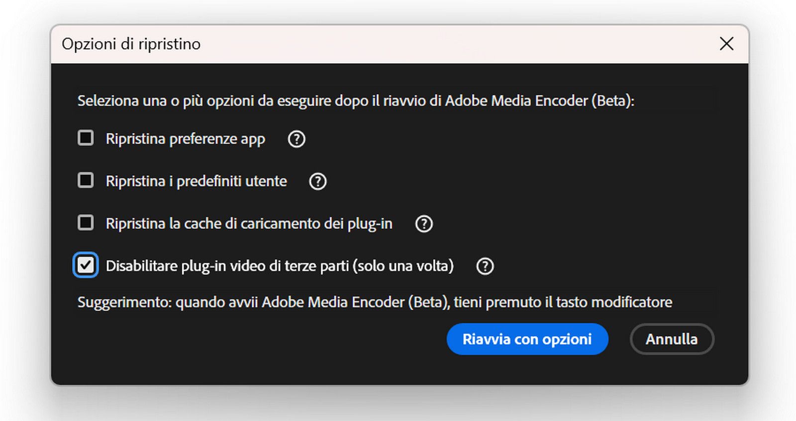 La finestra di dialogo Ripristina opzioni è aperta e offre opzioni per ripristinare le preferenze, i predefiniti, la cache del plug-in e la disattivazione dei plug-in di terze parti.Include un suggerimento con tasti Maiusc e Riavvia con opzioni e i pulsanti Annulla.